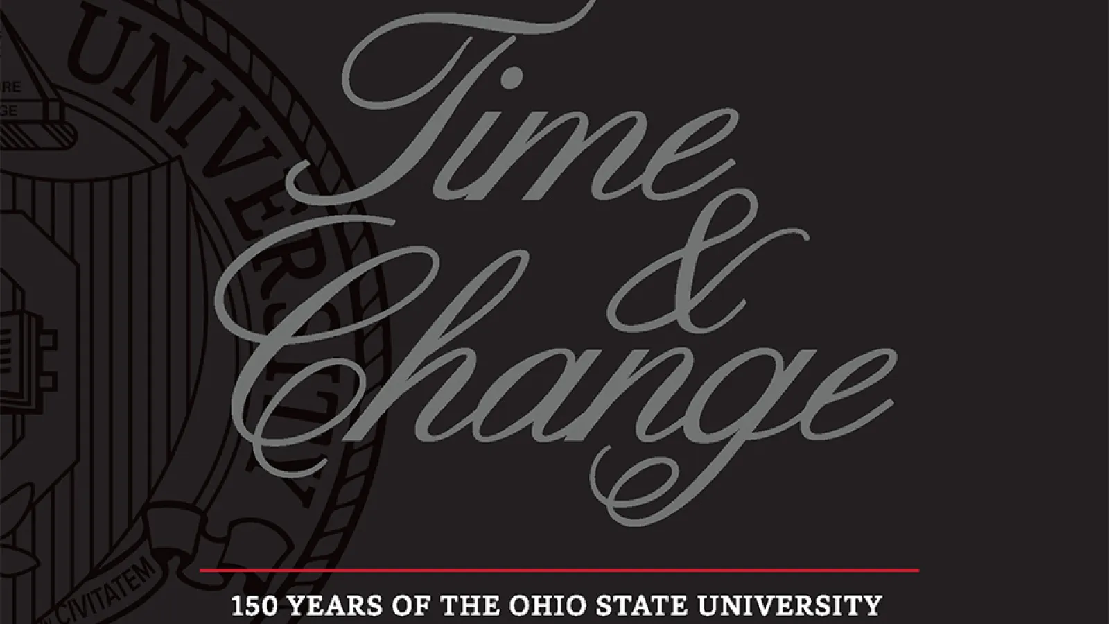 Time and Change: 150 Years of The Ohio State University cover